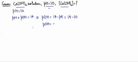 find-the-molar-concentration-of-caoh2-if-its-solution-has-a-ph-of-10