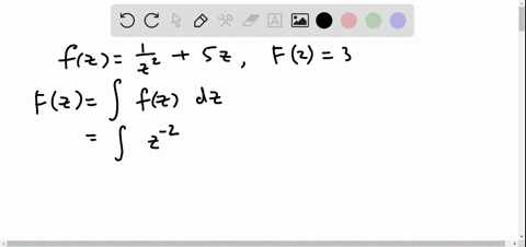 write-a-formula-for-f-the-specific-antiderivative-of-f-fz-1z2-5z-f2-3-39548