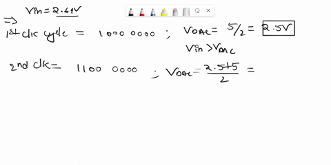 in-contrast-if-we-use-an-8-bit-sar-adc-with-a-maximum-voltage-of-5v-and-apply-an-input-signal-of-269-v-following-the-flowchart-as-shown-in-lecture-17-show-the-steps-towards-the-digital-word-40694