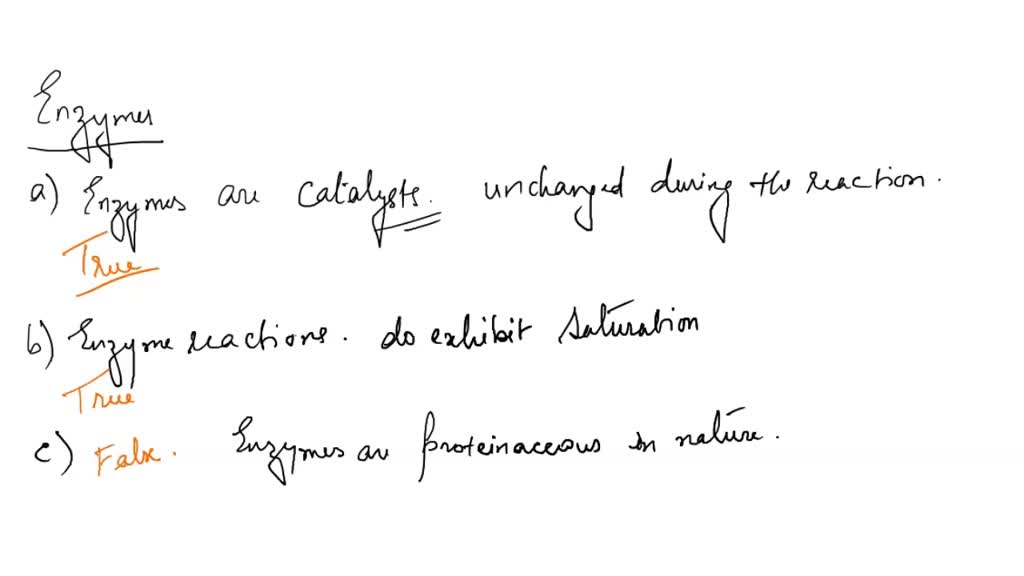 SOLVED Which of the following regarding enzymes are TRUE? Select "TRUE