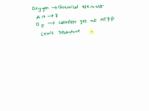 write-a-short-note-on-oxygen-gas-00567