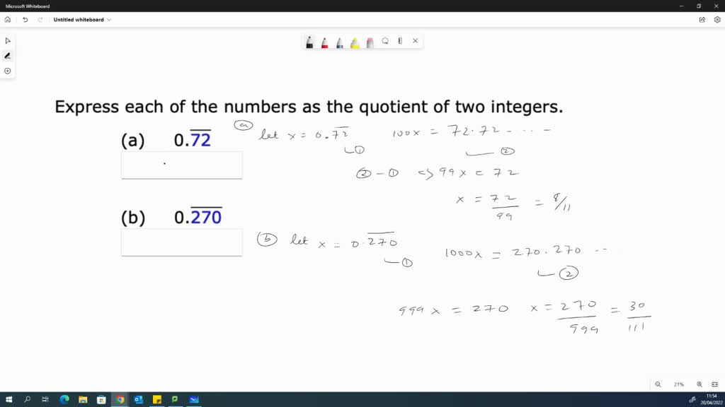 Express each of the numbers as the quotient of two integers. (a) 0.72 ...