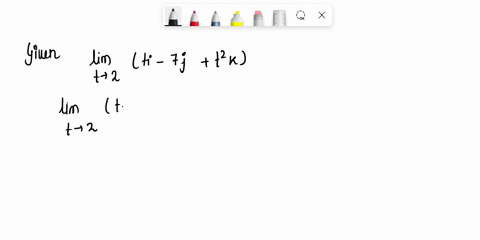 find-the-limit-lim-ti-7jt2k-t-2-limti-7jt2k-f-2-i-2-i-i-7-j-i-4-k-54226