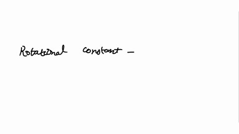 the-rotational-constant-of-12c1602-is-039021-cm-1-calculate-the-bond-length-of-the-molecule-if-12c-12-amu-exactly-and-160-1599949-amu-assuming-the-same-bond-length-what-would-be-the-rotation-43272