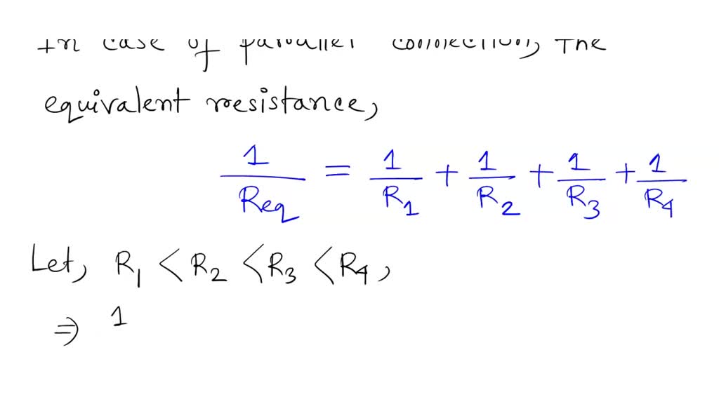 SOLVED Four unequal resistors are connected in a parallel with each
