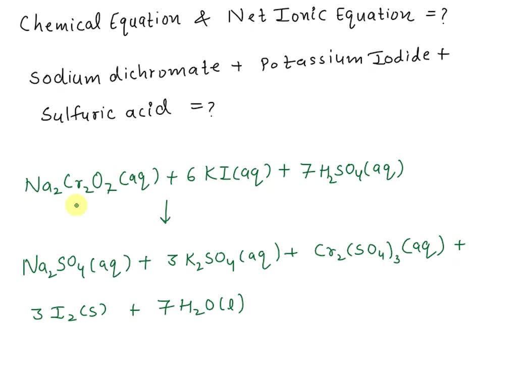 solved-reaction-of-sodium-dichromate-with-potassium-iodide-in