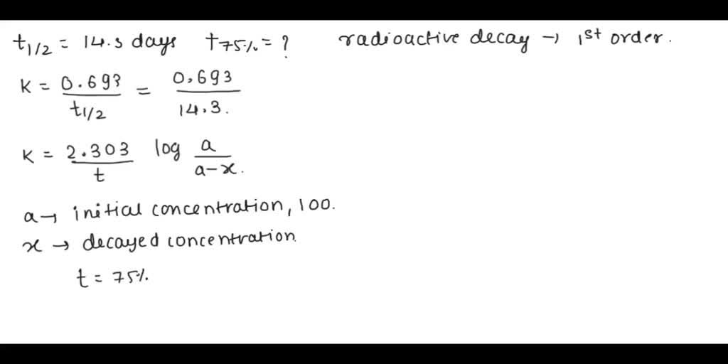 The halflife of the radioactive isotope phosphorus32 is 14.3 days