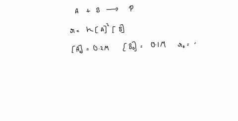 for-a-reaction-abproducts-rateka2b1-when-the-concentrations-of-a-and-b-are-02m-and-01m-respectively-the-rate-is-found-to-be-005m-2s-1-what-would-be-the-rate-when-the-concentrations-of-a-and-07589
