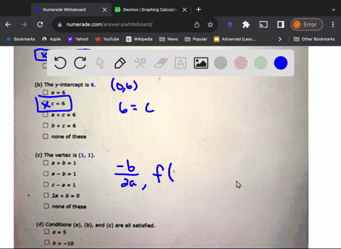 if-x-ax2-and-the-following-conditions-are-satisfied_-what-can-you-say-about-the-values-of-a-b-and-all-that-apply-0-the-point-1-1-is-on-the-graph-of-f-0-6-1-dabc2-0-6-0-1-none-of-these-the-y-38387