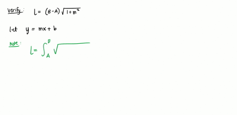 verify-that-the-formula-b-a-sqrt1m2-represents-the-arc-length-of-a-straight-line-ymxb-over-the-interval-a-x-b-65334