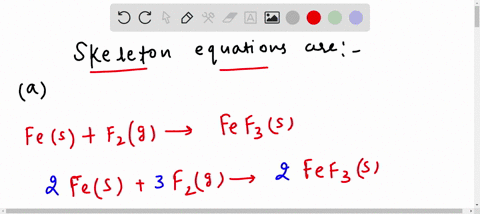 write-skeleton-equations-for-these-reactions-a-irons-fluorineg-rightarrow-iron-iii-fluoride-s-b-sulf-21758