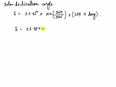 calculate-the-zenith-angle-at-solar-noon-in-new-york-latitude-4072-degrees-on-july-1st-121th-day-of-the-year-49443
