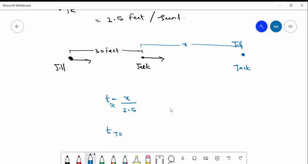 SOLVED 18, Jack and Jill went up a hill to fetch pail of water. Jack