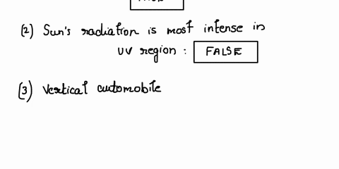 select-true-or-false-for-the-following-statements-about-electromagnetic-waves_-x-rays-are-produced-by-a-glowing-light-bulb-the-suns-radiation-is-most-intense-in-the-infrared-region-a-vertica-86777