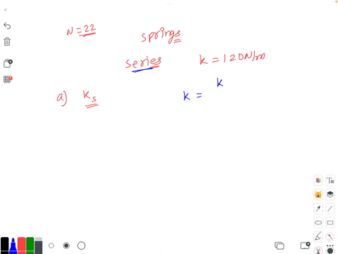 n-22-identical-springs-are-linked-end-to-end-in-a-series-connection-total-stiffness-of-the-system-is-k-120-nm-a-what-is-the-stiffness-of-a-single-spring-in-nm-b-what-would-be-the-total-stiff-00015