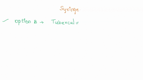 which-of-the-following-syringes-should-be-used-to-measure-072-ml-a5-ml-syringe-btuberculin-syringe-c3-ml-syringe-dinsulin-syringe-62618