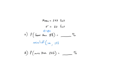 suppose-that-the-distance-of-fly-balls-hit-to-the-outfield-in-baseball-normally-dlstributed-with-a-mean-0f-243-feet-and-standard-deviatlon-of-60-feet-use-your-graphing-calculator-t0-answer-t-69033