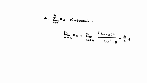 1-a-apply-the-divergence-test-to-the-series-sum_n0infty-frac3-n224-n2-9-and-clearly-state-your-conclusions-about-the-limit-of-the-series-8-marks-b-consider-the-series-sum_n1infty-frac-1n-cdot-23n-i-sh