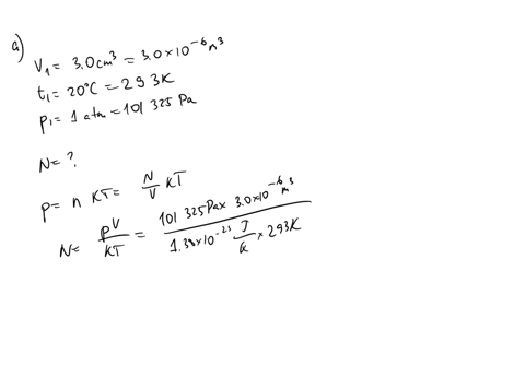 a-an-ideal-gas-occupies-a-volume-of-30-cm3-at-20c-and-atmospheric-pressure-determine-the-number-of-molecules-of-gas-in-the-container-molecules-b-if-the-pressure-of-the-30-cm3-volume-is-reduc-43081