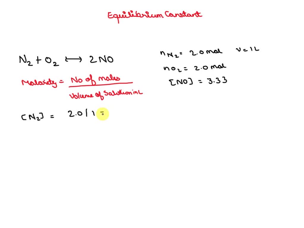 SOLVED: A mixture of 2.0 moles of N2 and 2.0 moles of O2 is placed in a ...