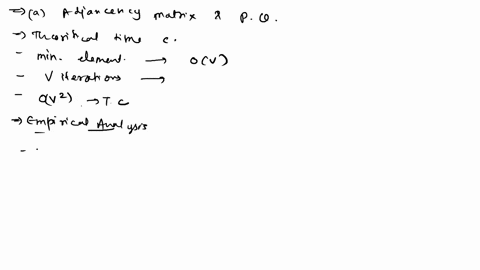 in-the-dijkstras-algorithm-the-choice-of-the-input-graph-representation-and-the-priority-queue-implementation-will-affect-its-time-complexity-a-suppose-the-input-graph-g-v-e-is-stored-in-an-89834