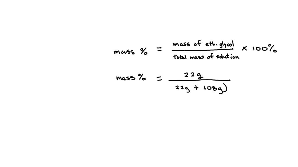 SOLVED A solution is prepared by mixing 22 g ethylene glycol