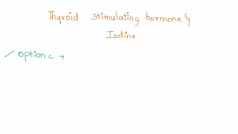 the-relationship-between-thyroid-stimulating-hormone-and-iodine-intake-a-normal-iodine-intakes-lead-to-high-thyroid-hormone-levels-as-a-result-the-thyroid-stimulating-hormone-is-released-and-66107