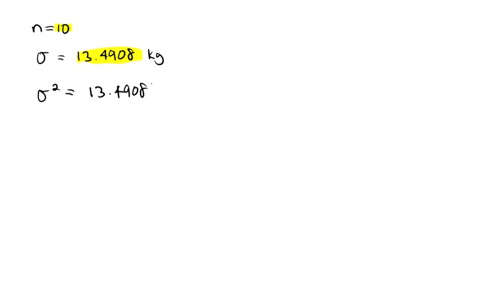 solved-a-random-sample-of-10-subjects-have-weights-with-a-standard