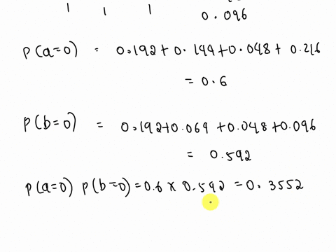 table-82the-joint-distribution-over-three-binary-variables-a-b-c-pabc-0-0-0-0192-0-0-1-0144-0-1-0048-0-0216-1-0-0-0192-1-0-1-0064-0-0048-0096-83consider-three-binary-variables-bc-01-having-t-21754