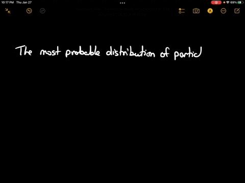 the-most-probable-distribution-of-particles-is-the-one-with-the-1-lowest-number-of-possible-microstates-2-highest-energy-3-largest-number-of-possible-microstates-4-most-symmetry-5-highest-en-21502