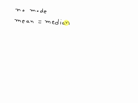 a-distribution-of-scores-has-no-mode-and-the-same-median-and-mean-values-this-indicates-that-the-_____-same-frequencies-of-individuals-scored-for-every-possible-x-value-in-the-distribution-d-33854