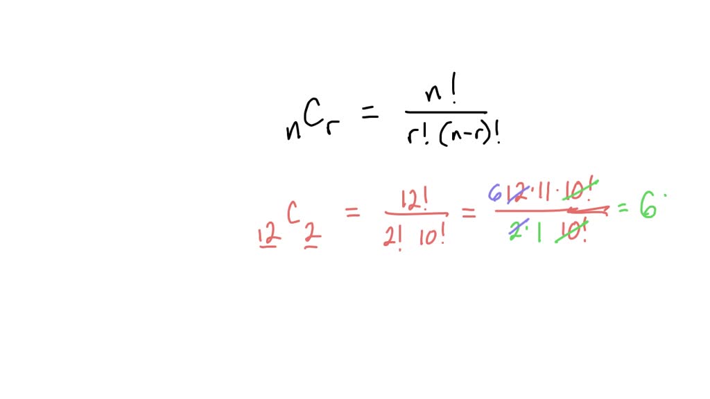 SOLVED: Evaluate the following permutation 12C2 6C4