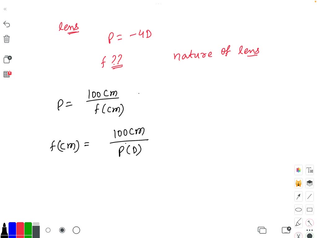 SOLVED A lens has the power equal to 4d . What is the focal length