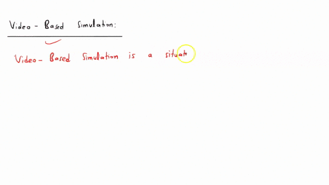 what-is-video-based-simulation