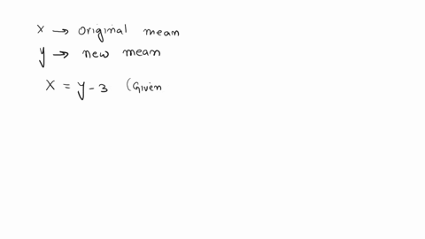 after-3-points-have-been-added-to-every-score-in-the-sample-the-mean-is-found-to-be-m83-and-the-standard-deviation-is-s8-what-were-the-values-for-the-mean-and-the-standard-deviation-for-the-87647