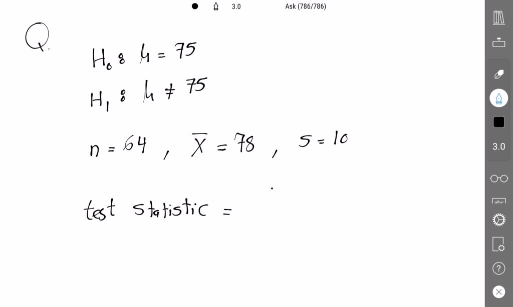 SOLVED In testing the hypothesis H0 Âµ = 75 vs Âµ â‰ 75, the