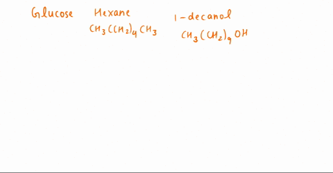 rank-the-following-compounds-in-order-of-increasing-water-solubility-least-soluble-on-the-left-to-most-soluble-on-the-right-glucose-hexane-ch3ch2chzl-and-decanol-ch3chzooha-select-seleet-sel-93802