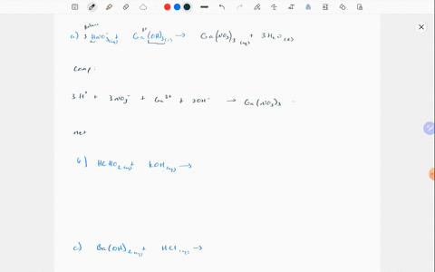 write-the-balanced-formula-complete-ionic-and-net-ionic-equations-for-each-of-these-acid-base-reactions-a-hno3-aq-gaoh3-s-b-hcho2-aq-koh-aq-c-baoh2-aq-hcl-aq-50981