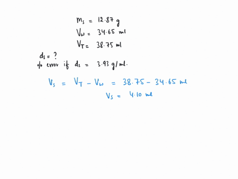 a-student-used-a-balance-and-a-graduated-cylinder-to-collect-the-following-data-mass-of-sample-1287g-volume-of-water-3465-ml-volume-of-water-and-sample-3875-ml-calculate-the-density-of-the-e-81506