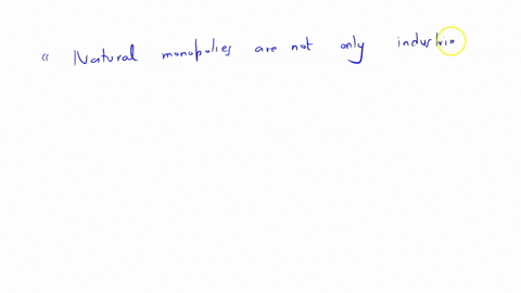 which-of-these-is-the-most-accurate-statement-about-regulation-of-industries-in-the-us-a-natural-monopolies-are-not-the-only-industries-to-come-under-regulation-in-the-us-b-in-reality-us-regulatory-ag