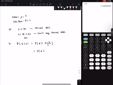 a-sample-of-size-18-will-be-drawn-from-a-population-with-mean-7-and-standard-deviation-6-a-is-it-appropriate-to-use-the-normal-distribution-to-find-probabilities-for-x-b-if-appropriate-find-43585