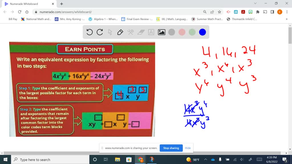 SOLVED: EARN POINTS Write an equivalent expression by factoring the ...
