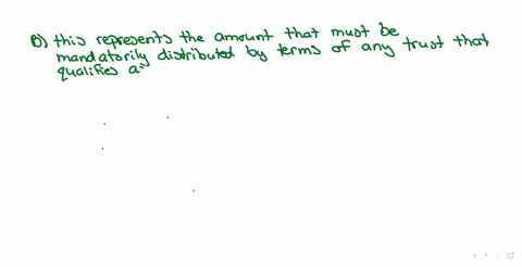which-of-the-following-is-not-true-regarding-accounting-income-a-the-term-is-defined-both-by-the-trust-document-and-by-the-applicable-law-governing-the-trust-b-this-represents-the-amount-that-must-be