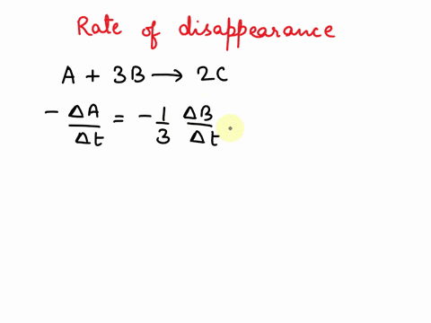 for-the-reaction-a-3b-2c-the-rate-of-disappearance-of-b-given-by-bt-may-also-be-expressed-as-abt-3at-bbt-13at-c-bt-13-at-d-bt-3at-e-bt-at-33163