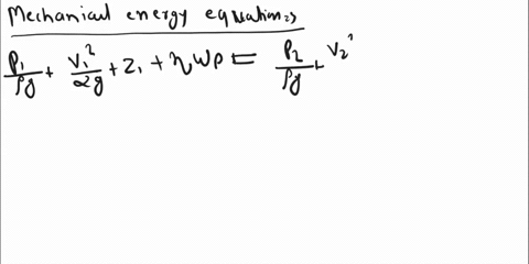 what-is-the-conditions-that-transforms-mechanical-energy-equation-into-the-bernoulli-equation-state-the-energy-balance-equation-as-the-bernoulli-equation-29645