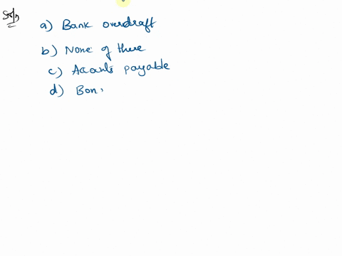 current-liabilities-do-not-include-the-following-item-a-bank-overdraft-b-none-of-these-c-accounts-payable-d-bonds-17673