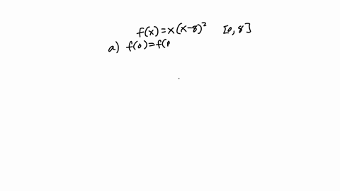 determine-whether-rolles-theorem-applies-to-the-function-shown-below-on-the-given-interval-if-so-find-the-points-that-are-guaranteed-to-exist-by-rolles-theorem-fx-xx-82-08-select-the-correct-93196