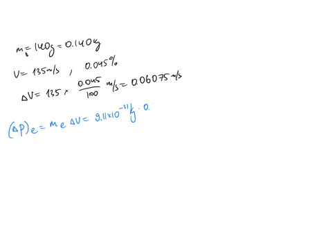 an-electron-and-a-140-g-baseball-are-each-traveling-135-ms-measured-to-a-precision-of-0045-calculate-the-uncertainty-in-position-of-the-baseball-compare-the-uncertainty-in-position-of-each-09475