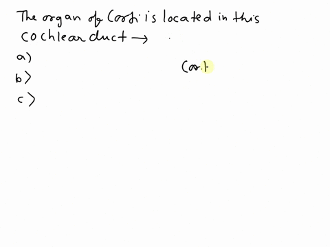 q_100-the-organ-of-corti-is-located-in-this-cochlear-duct-a-scala-timpani-b-scala-media-c-scala-vestibuli-15294