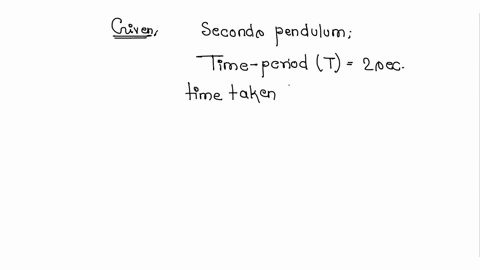 how-much-time-does-the-bob-of-a-seconds-pendulum-take-to-move-from-one-extreme-of-its-oscillation-to-the-other-extreme-7
